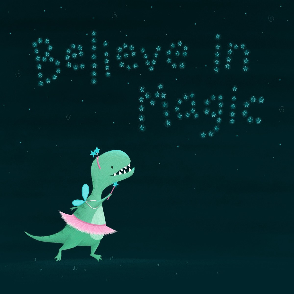 Believe in magic illustration with a small dinosaur